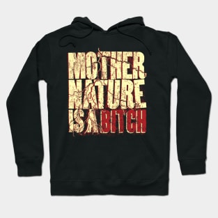 Murphy's Mother Nature Hoodie